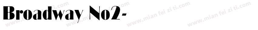 Broadway No2字体转换